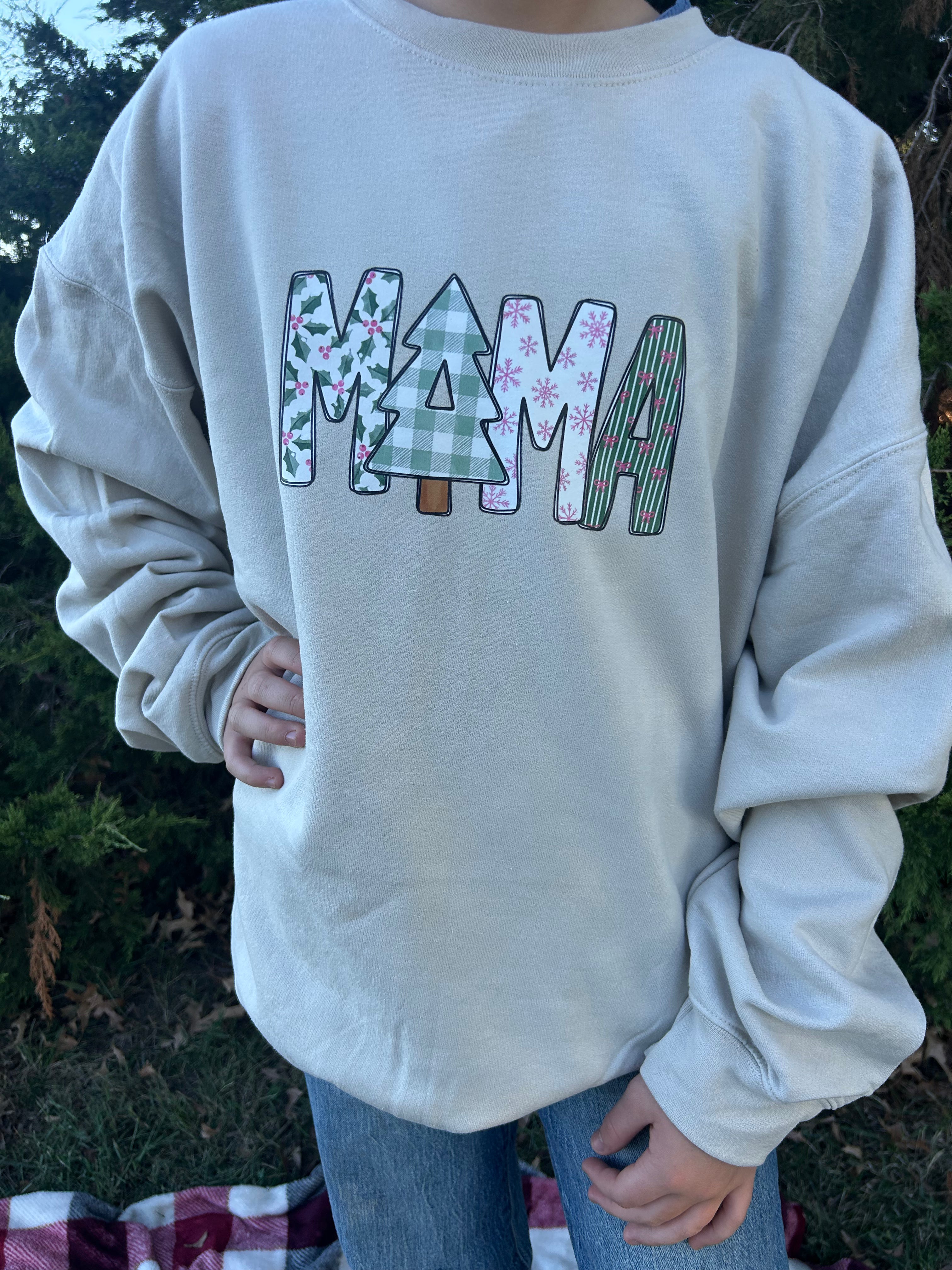 "Mama" Christmas Sweatshirt